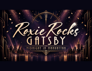 Roxie Rocks Gatsby: Midnight In Manhattan